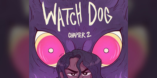 Cover image for Watch Dog: Chapter 2