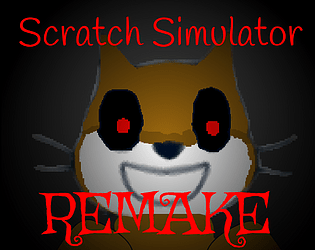 Scratch Simulator Remake (FNAF Fangame)