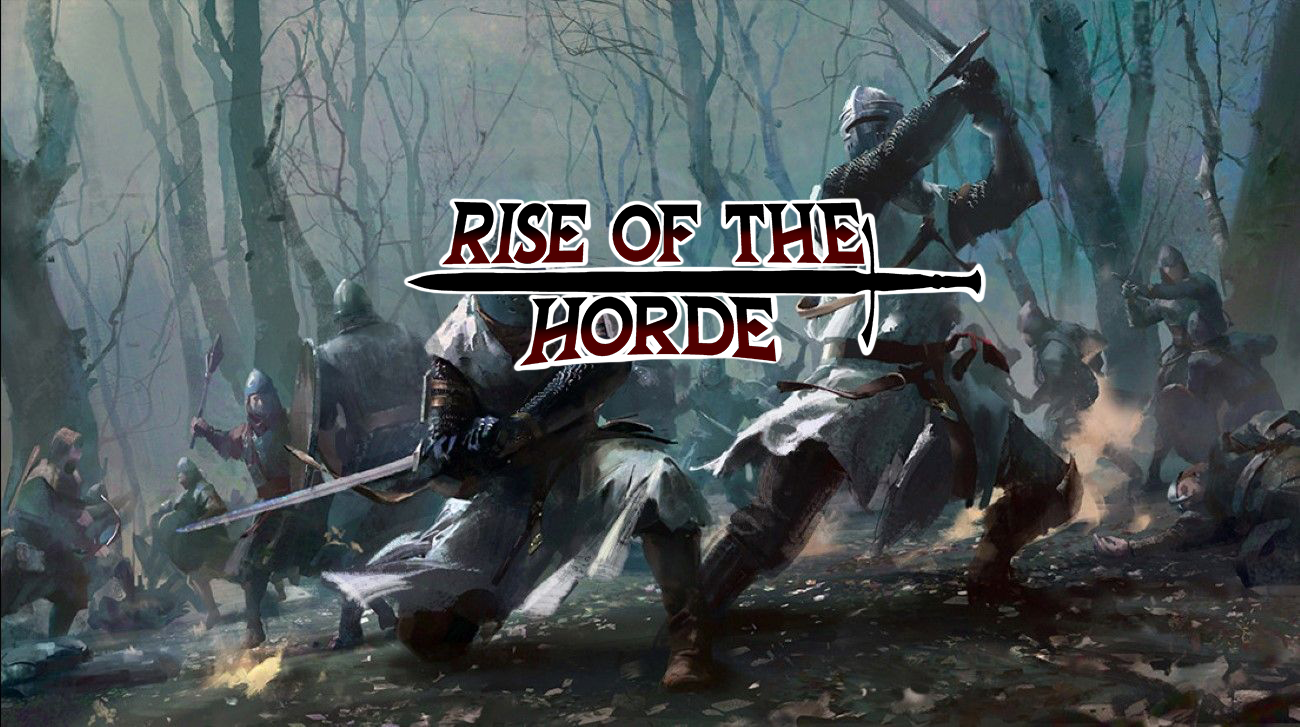 Rise Of The Horde