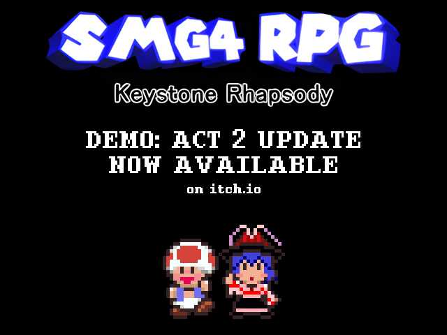 SMG4 RPG Demo - ACT 2