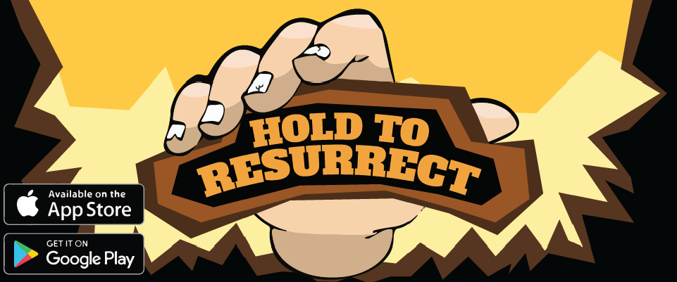 Hold To Resurrect
