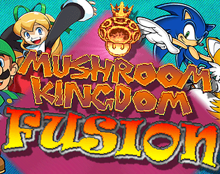 Mushroom Kingdom Fusion KronicKritter Edition