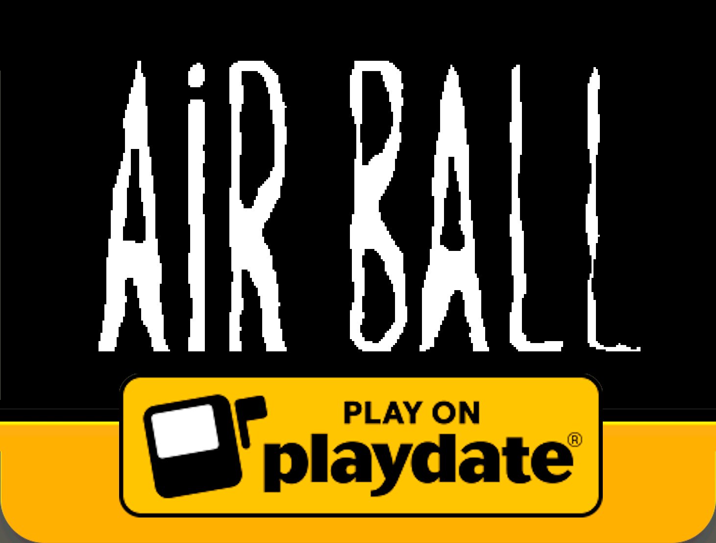 Cover image for AiR BALL (for Playdate)