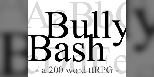 Cover image for Bully/Bash