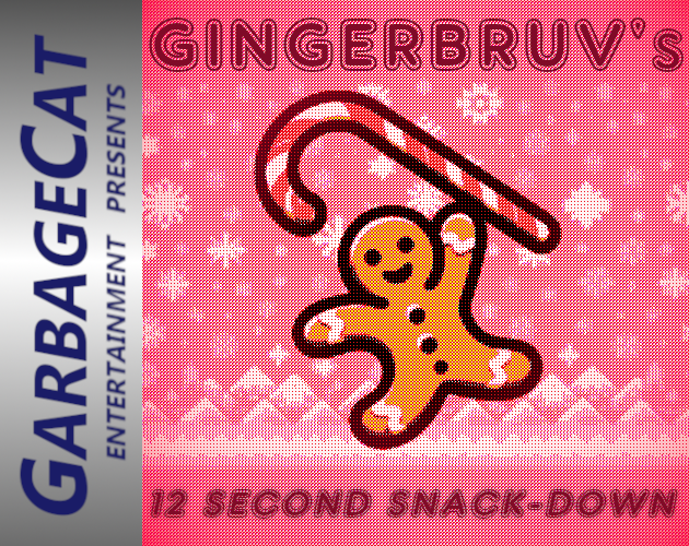 Cover image for Gingerbruv's 12 Second Snack-Down
