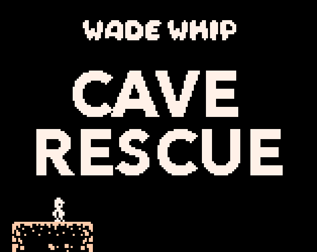 Wade Whip and the Cave Rescue