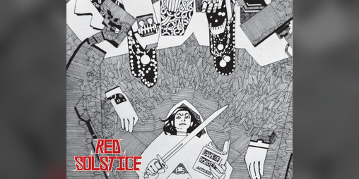 Cover image for Red Solstice Issue 4