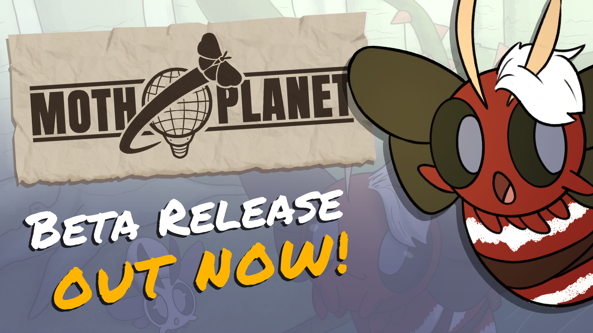 MOTH PLANET - Beta Demo OUT NOW! - Moth Planet by Moth Fried Games, Myr the  Moth, Atlas, Selene Ellinoth, LobbaMattos