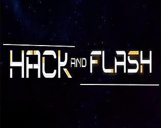 Hack and Flash - Promotion 2021
