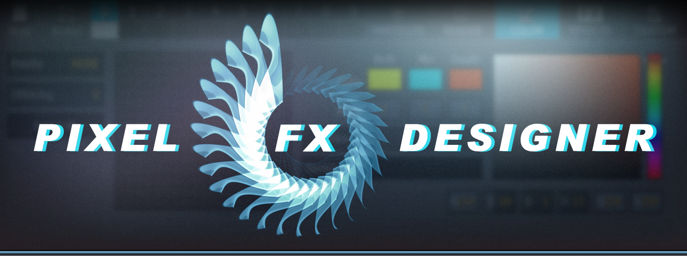 Pixel Fx Designer Documentation