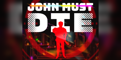 Cover image for JOHN MUST DIE
