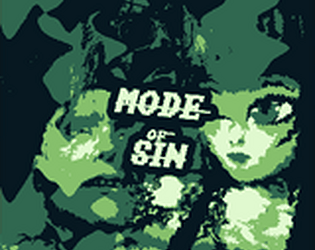 Mode Of Sin - Presented by Bat Kid