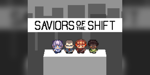 Cover image for Saviors of the Shift