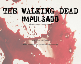 The Walking Dead Impulsado  