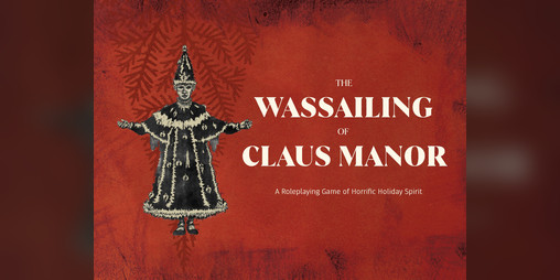Cover image for The Wassailing of Claus Manor