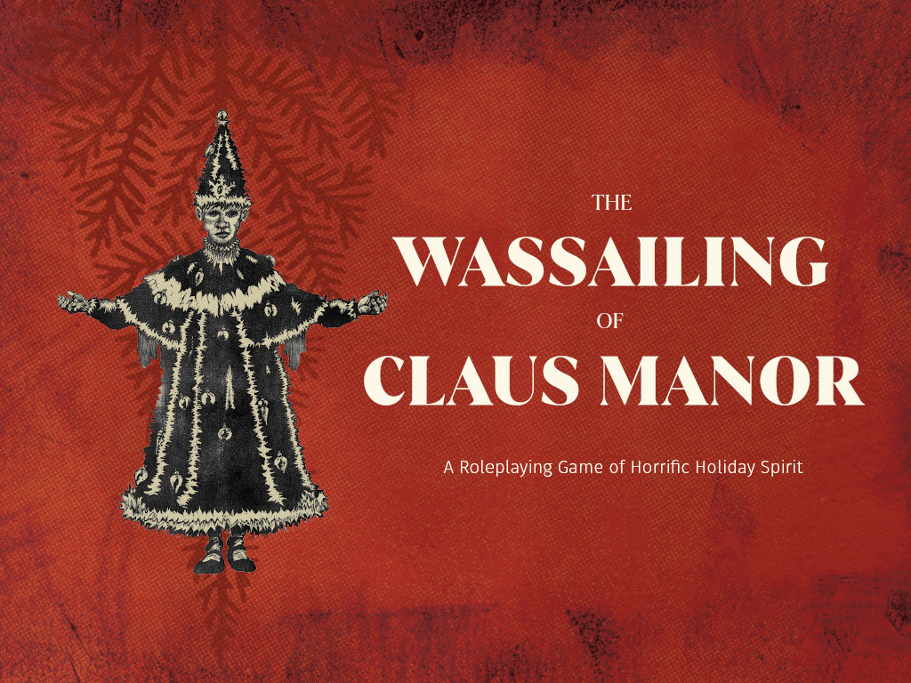 Cover image for The Wassailing of Claus Manor