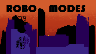 Robo Modes