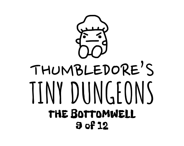 Cover image for Thumbledore's Tiny Dungeons #9