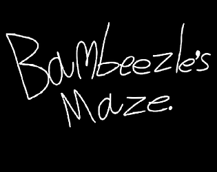 Bambeezle's Maze