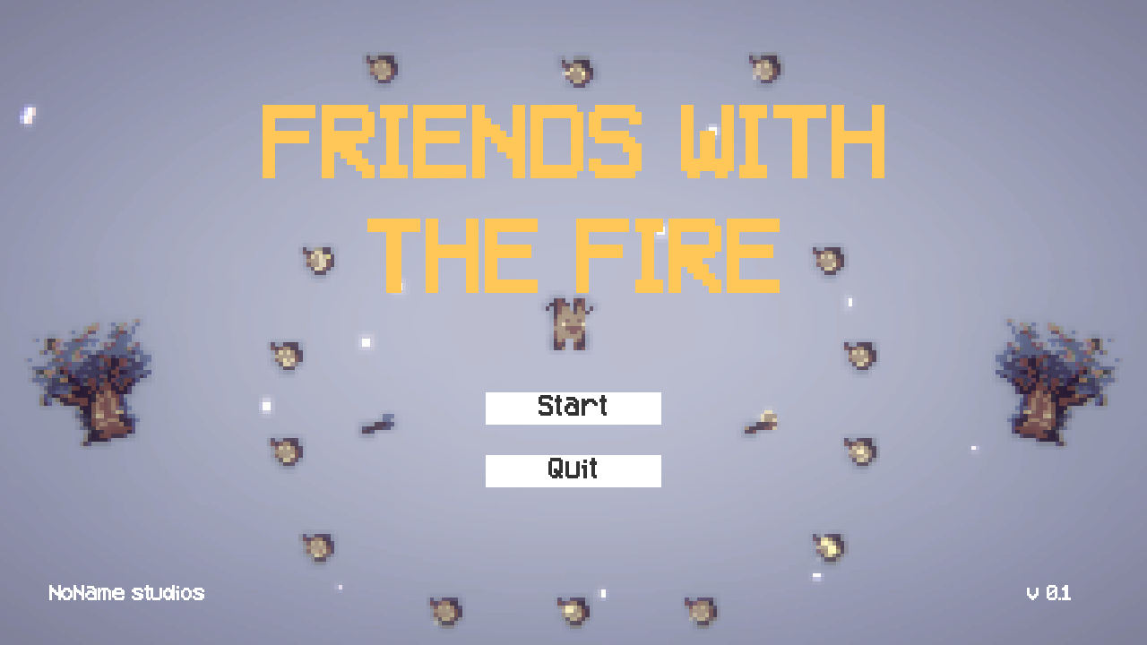 Friends with the fire