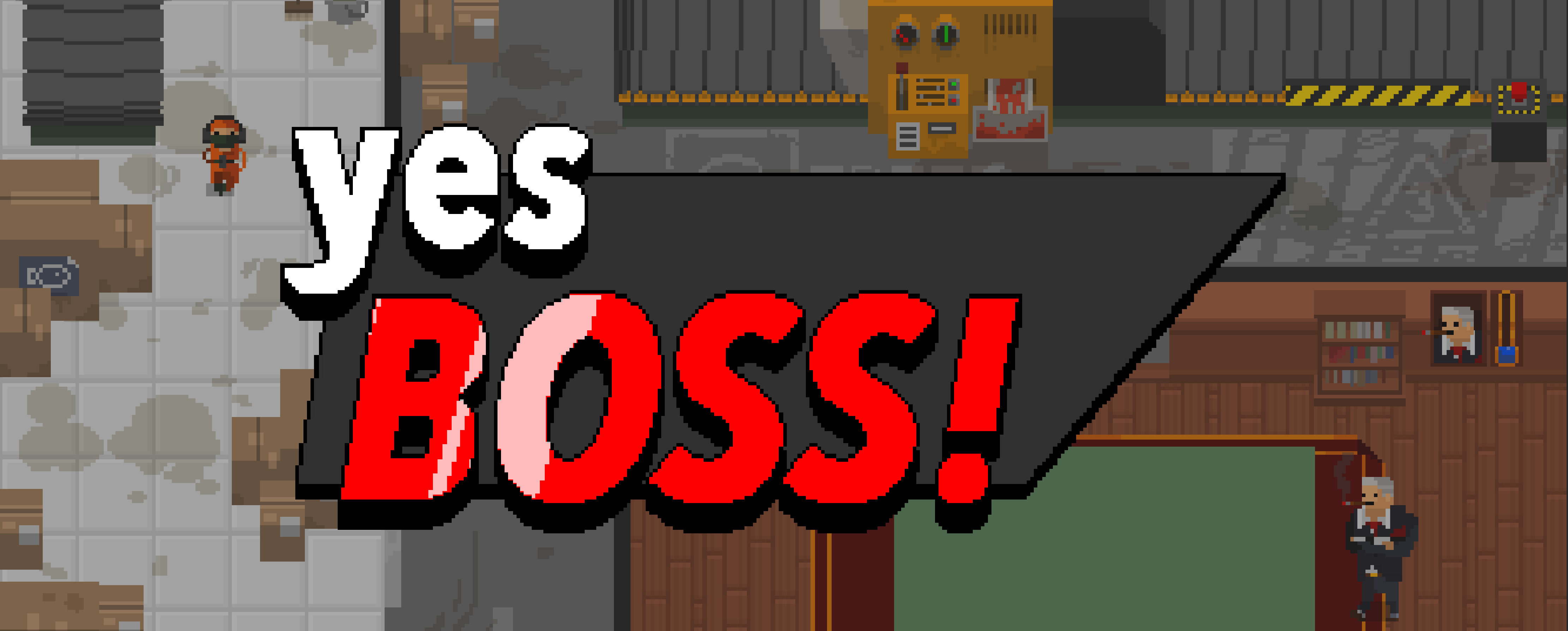 Yes BOSS! by Sharped Stone Studios