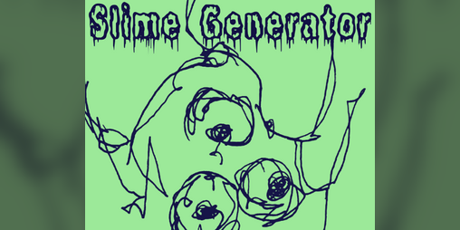 Cover image for Slime Generator