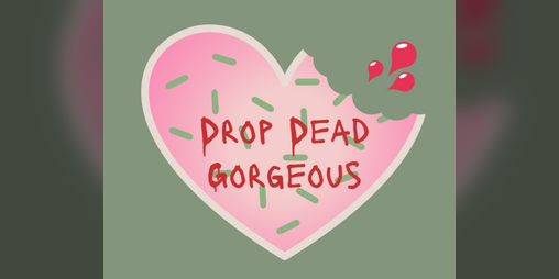 Cover image for Drop Dead, Gorgeous