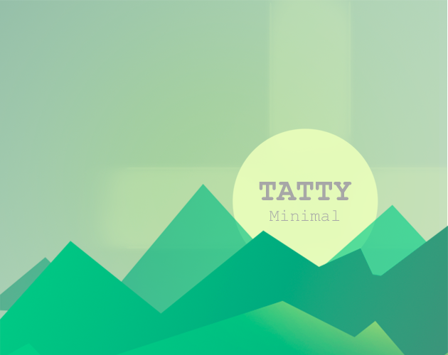 Tatty Minimalist