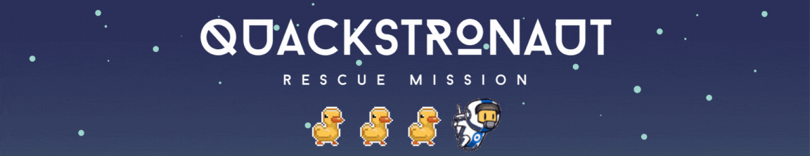 Quackstronaut: Rescue Mission