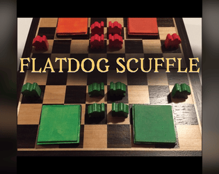 Flatdog Scuffle   - A 2-player abstract boardgame about reining in flatdogs 