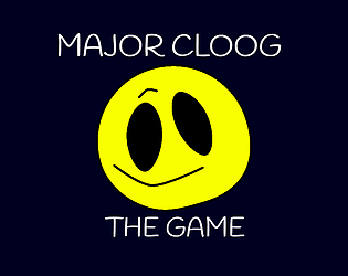 Major Cloog: The Game