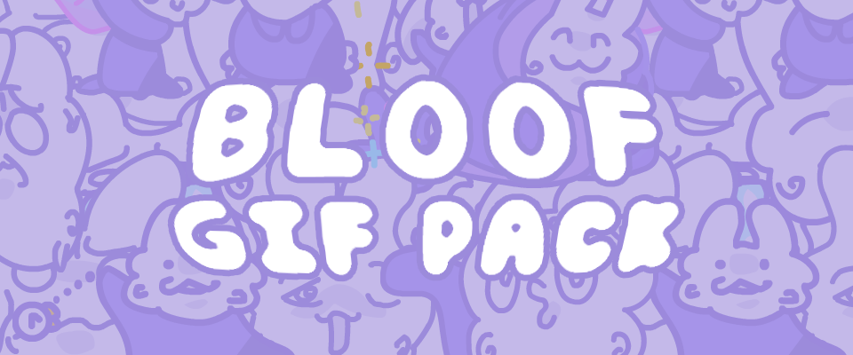 Bloof Gif Pack