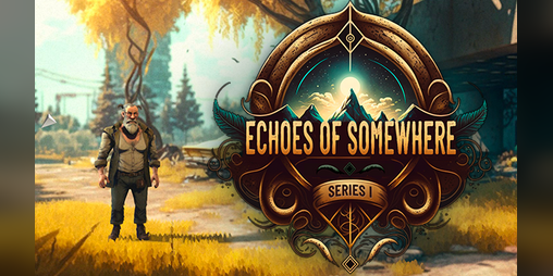 Cover image for Echoes Of Somewhere Series 1