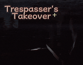 Hra Trespasser's Takeover: PLUS