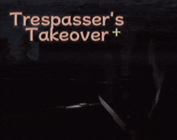Trespasser's Takeover - PLUS cover