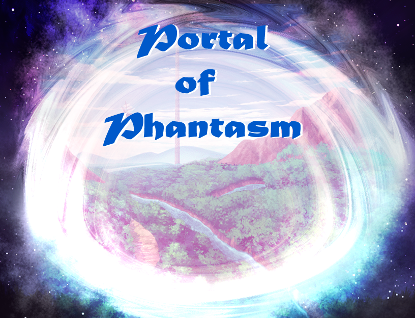 Portal of Phantasm Demo