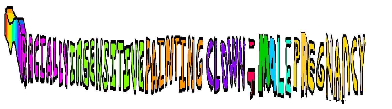 Racially Insensitive Painting Clown;Male Pregnancy