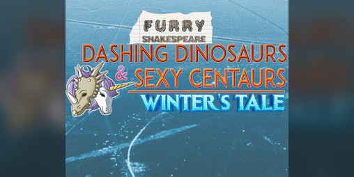 Cover image for Furry Shakespeare: Dashing Dinosaurs & Sexy Centaurs: Winter's Tale