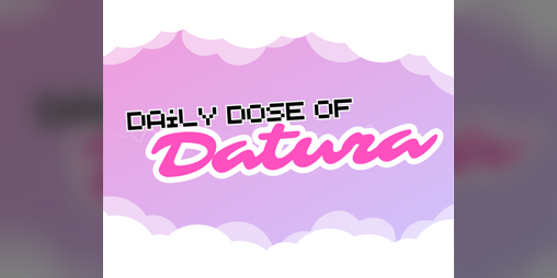 Cover image for Daily Dose of Datura