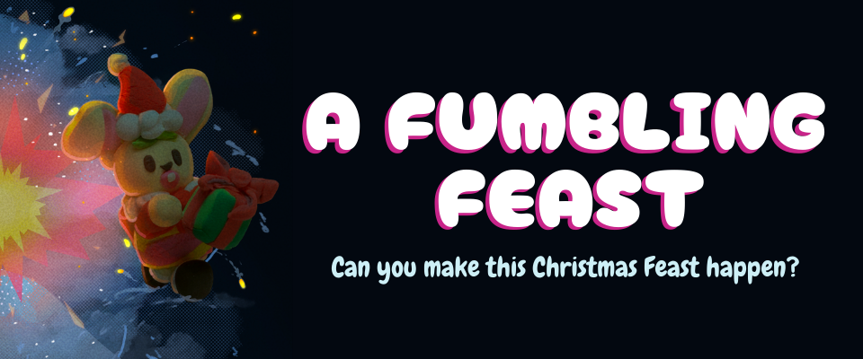 A Fumbling Feast: Secret Santa 2023
