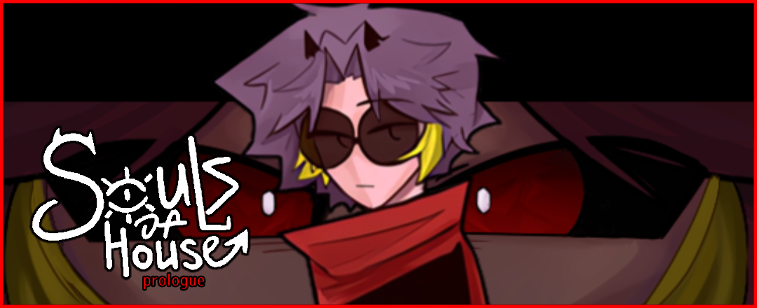 Souls Of House | Prologue