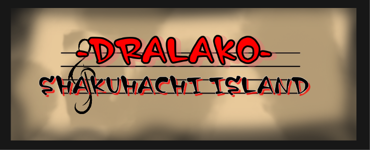 Dralako - Shakuhachi Island
