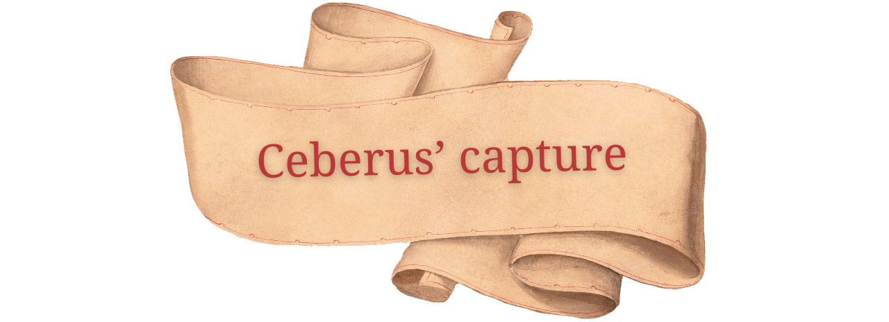 Cerberus' capture