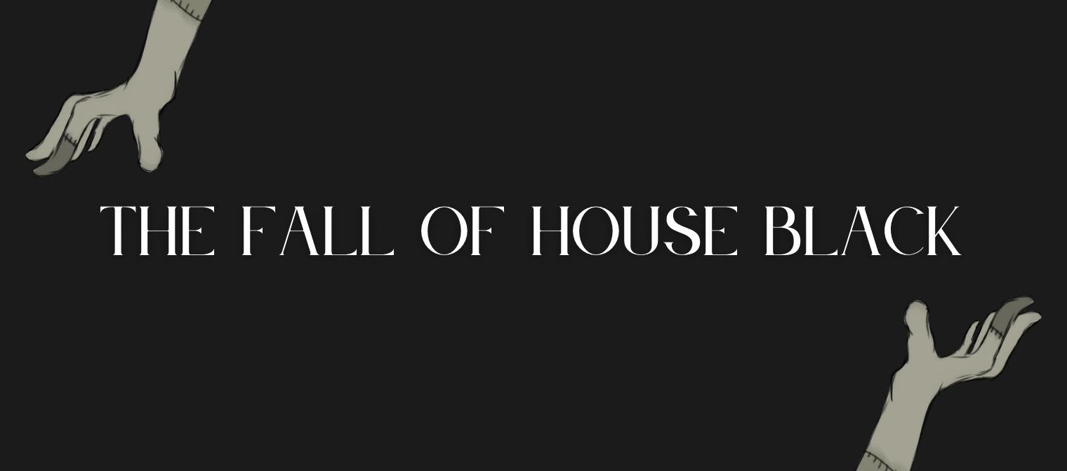 The Fall of House Black