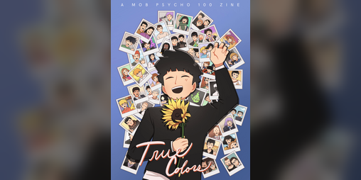 Cover image for True Colors: A Mob Psycho 100 Appreciation Zine