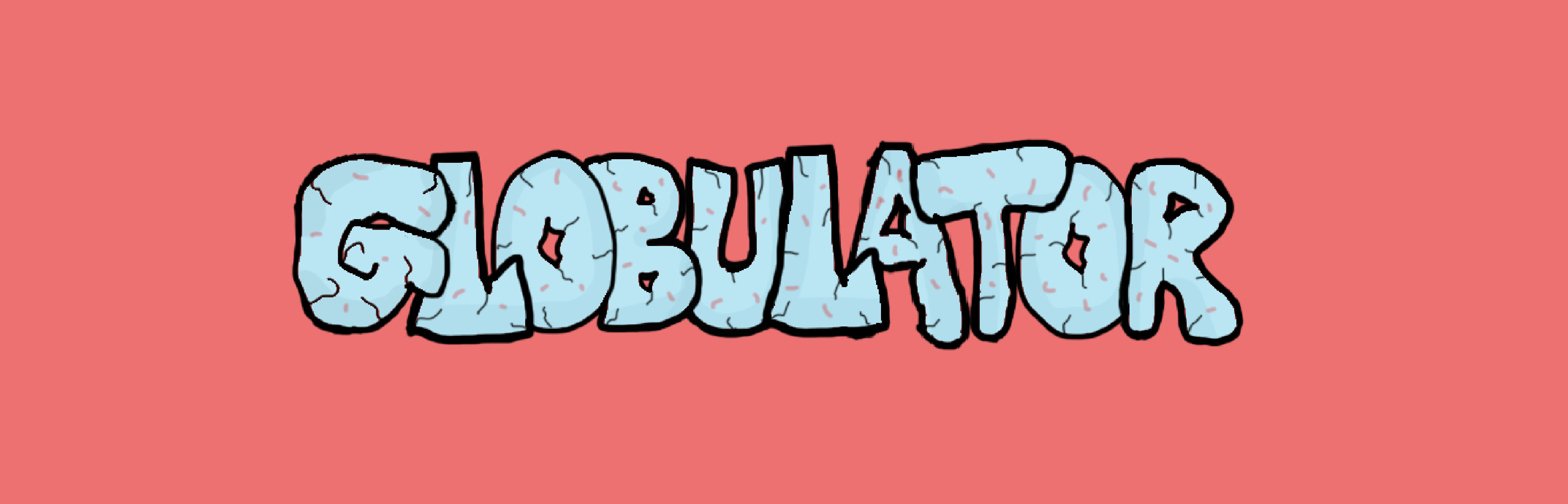 Globulator