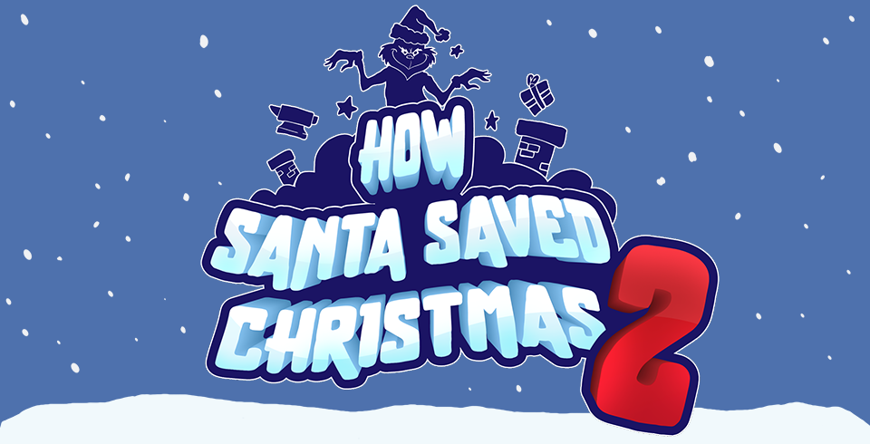 How Santa Saved Christmas 2