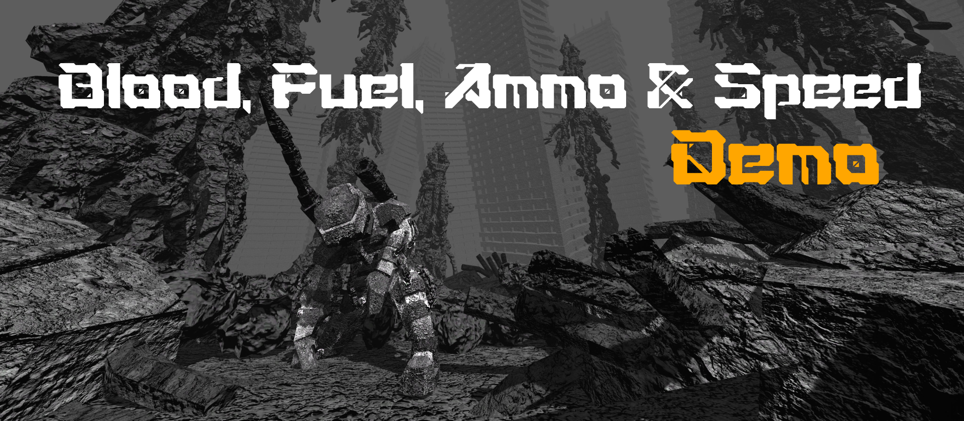 Blood, Fuel, Ammo & Speed Demo