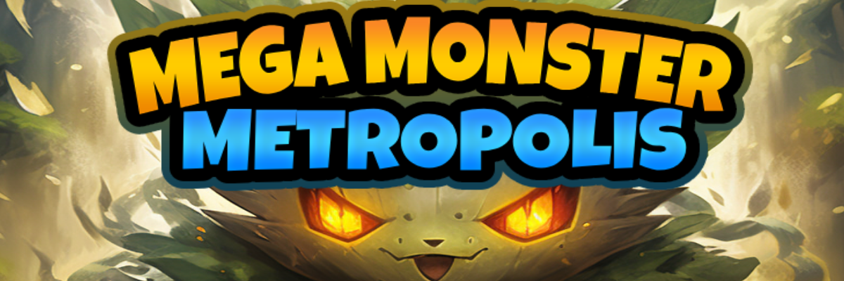 Mega Monster Metropolis CCG