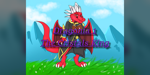Cover image for Dragonia 1, The Cristals King